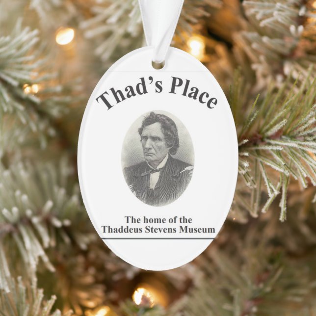 Thaddeus Stevens ornament (Tree)