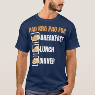 Thai Food Lover Pad Kra Paohai Cuisine girl T-Shirt