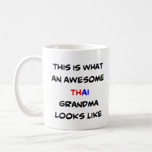 thai grandma, awesome coffee mug