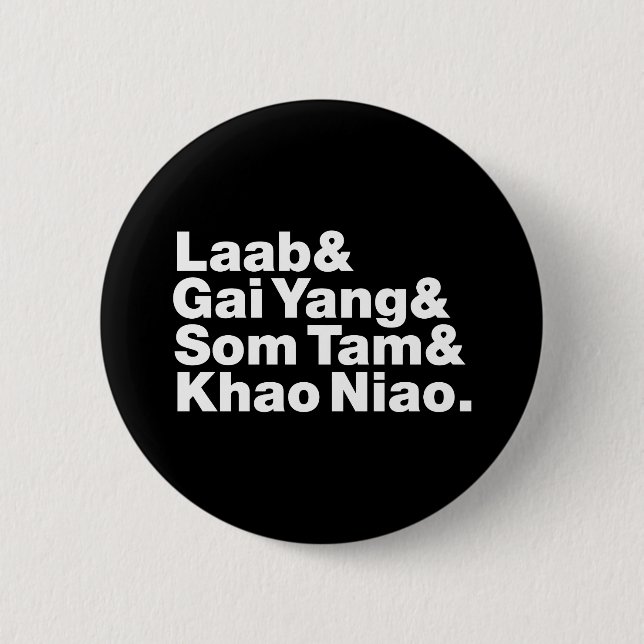 Thai Isaan Street Food 6 Cm Round Badge (Front)