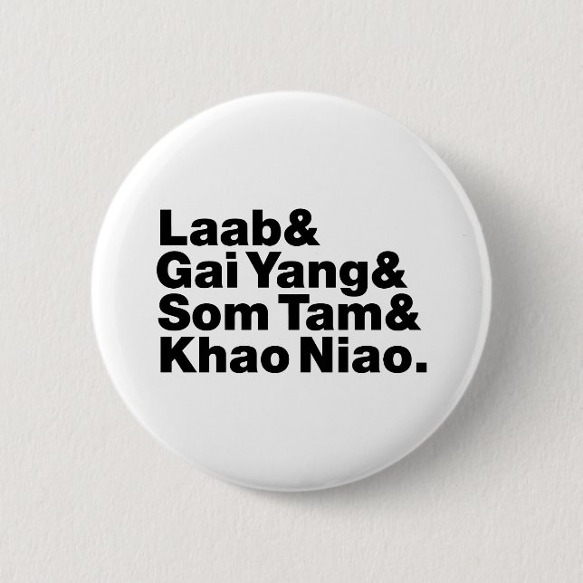 Thai Isaan Street Food 6 Cm Round Badge (Front)
