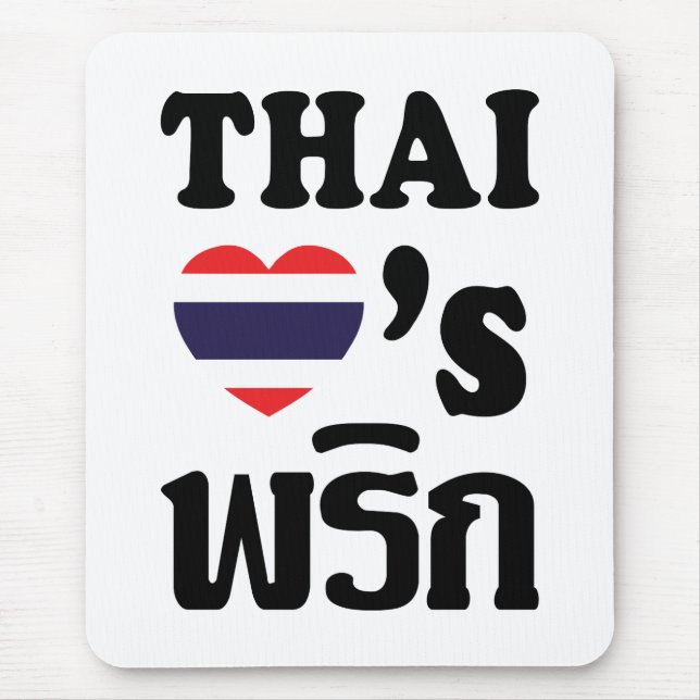 THAI LOVE PHRIK (CHILI) ❤ Thai Food Mouse Pad (Front)