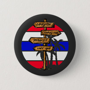 Thailand Destinations - Bangkok Chiang Mai Phuket 6 Cm Round Badge