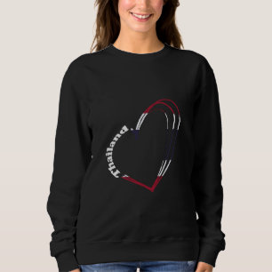 Thailand Flag Thai Roots Heart Thai Pride Heart Th Sweatshirt