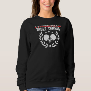 Thailand Ping Pong   Thai Table Tennis Team Suppor Sweatshirt
