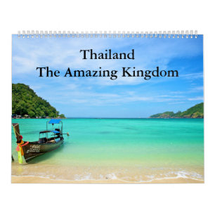 Thailand - The Amazing Kingdom Calendar