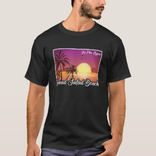 Thailand Travel Asia Thai Haad Salad Beach Koh Ko T-Shirt