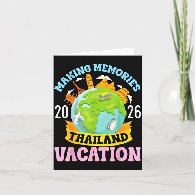 Thailand Vacation 2026 Travel Making Memories Fami Card (Front)