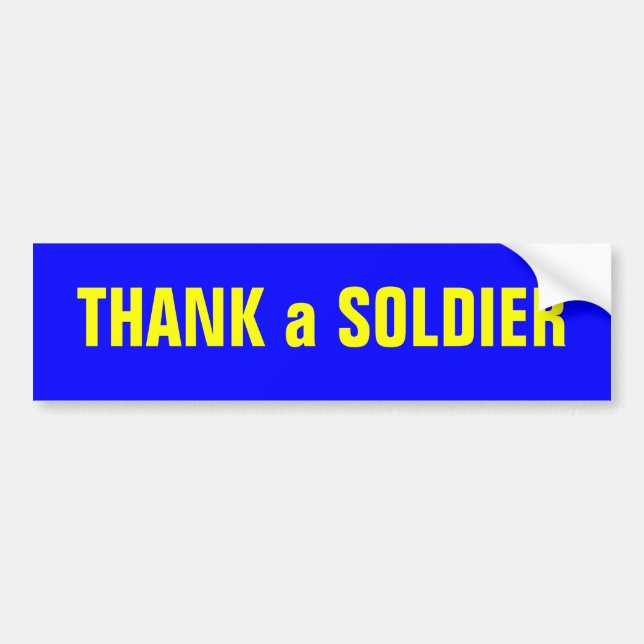 THANK a SOLDIER Bumper Sticker (Front)