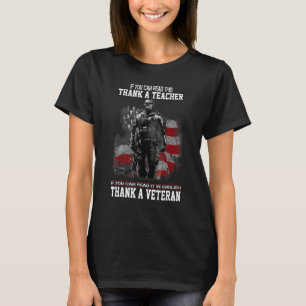 Thank A Teacher And An American Veteran Men Women T-Shirt