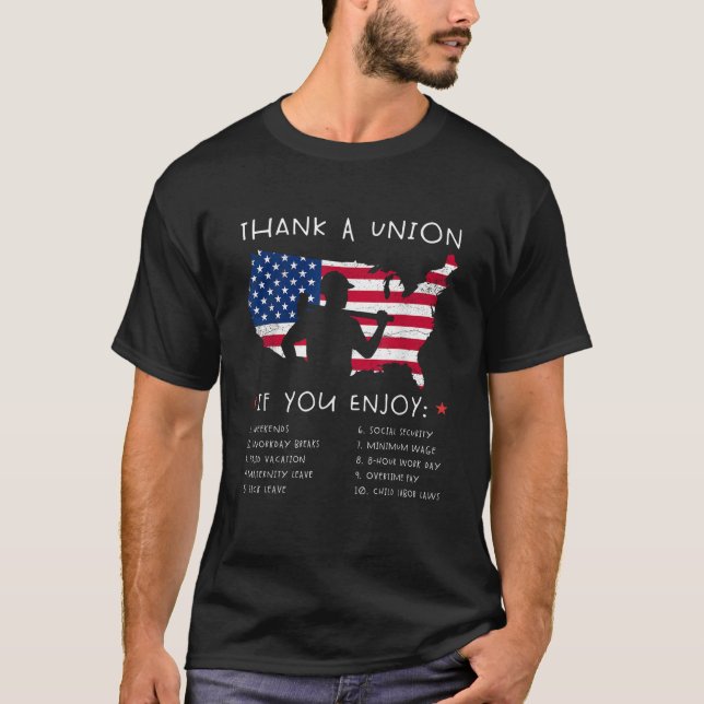 Thank A Union Union Strong Tee Funny Labor Day  (Front)