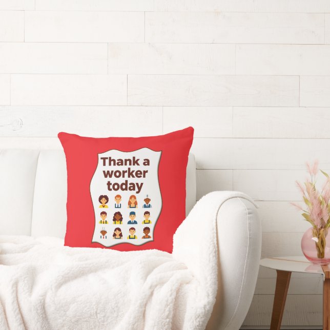 Thank a Worker Today Diversity Workers Design Cushion (Couch)