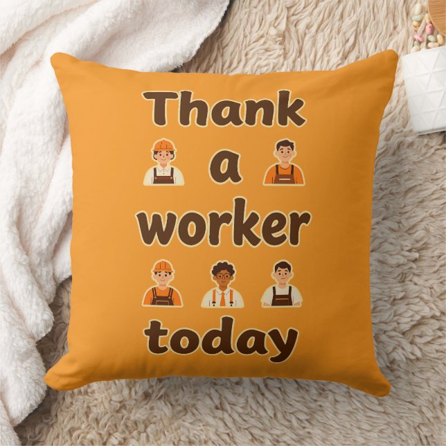 Thank a Worker Today Minimal Typography Design Cushion (Blanket)