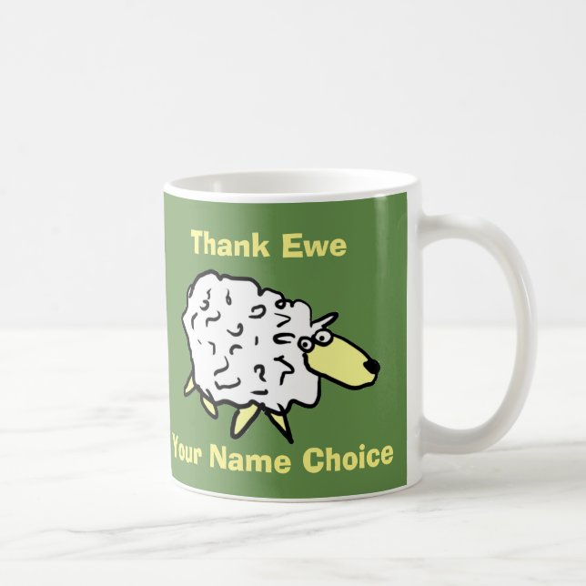 Thank Ewe! A Sheep with Name. Thank You Gift Coffee Mug (Right)