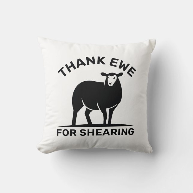 Thank Ewe For Shearing Cushion (Front)