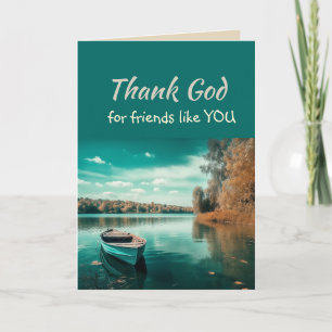 Thank God for Friends like you Lake Wilderness Thank You Card