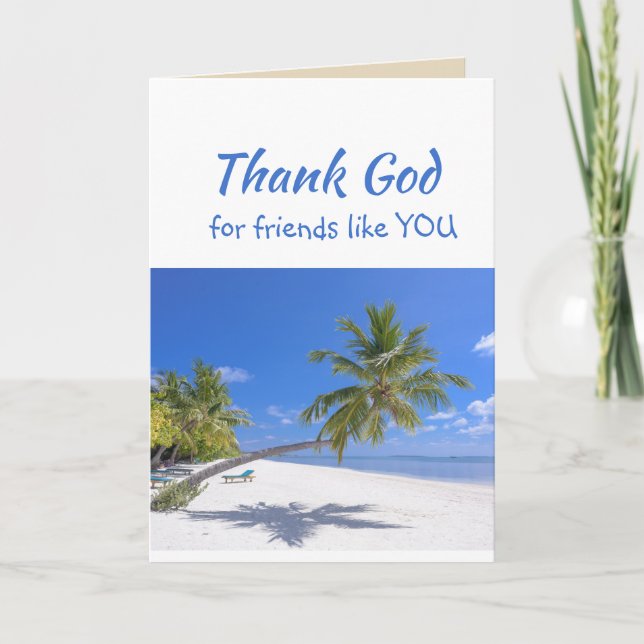Thank God for Friends like you Tropical Beach Thank You Card (Front)