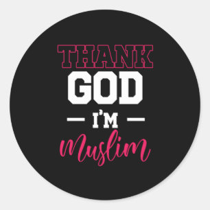 Thank God Im Muslim Islamic Islam Allah Mosque Gif Classic Round Sticker