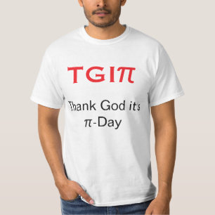 Thank God it's Pi-Day Shirt