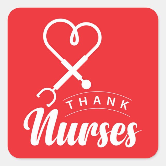 Thank Nurses Square Sticker (Front)