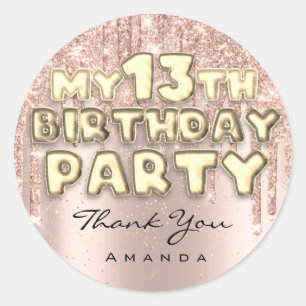 Thank Sweet13th Birthday Party Glitter Drips Rose Classic Round Sticker