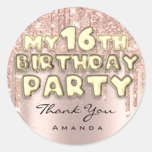 Thank Sweet16th Birthday Party Glitter Drips Rose Classic Round Sticker