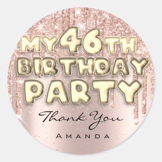 Thank Sweet46th Birthday Party Glitter Drips Rose Classic Round Sticker (Front)