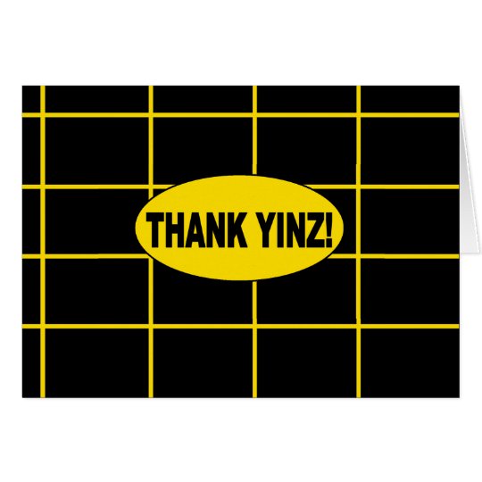 THANK YINZ note inner blank Card