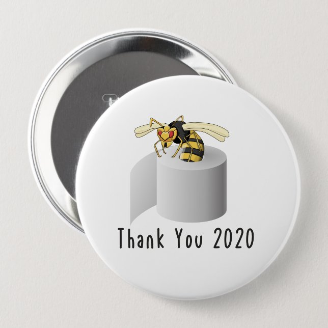 Thank you 2020 Murder Hornet 10 Cm Round Badge (Front & Back)