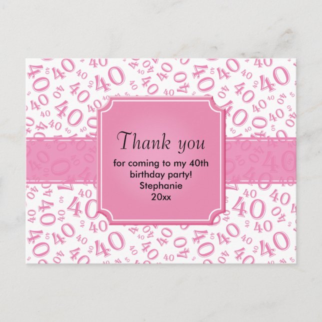 Thank You: 40th Pink/White Birthday Number Pattern Postcard (Front)