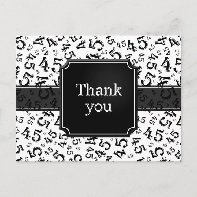 Thank You 45 Number Pattern Black/White Postcard (Front)