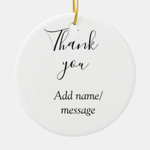 Thank you add name message simple stylish calligra ceramic ornament