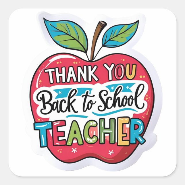 Thank You Back to School Teacher Apple  Square Sticker (Front)