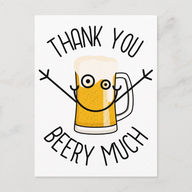 Thank You Beery Much - Silly Face Postcard (Front)