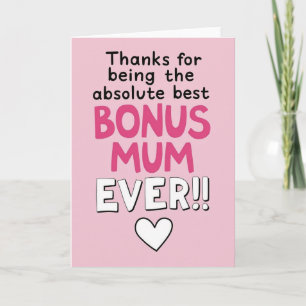 Thank You Best Bonus Mum Card