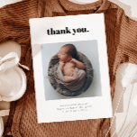 Thank You Birth Announcement Card<br><div class="desc">Simple and minimalistic birth announcement card featuring text at the top that says "thank you" in bold font.</div>