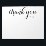 Thank You Black Script Print 11 x 8.5 Notepad<br><div class="desc">This 11 x 8.5 notepad with 40 pages that says "Thank You" in beautiful script font in black is perfect for anyone! With it's lovely print it would look wonderful on any desk! #notepads#thankyou</div>