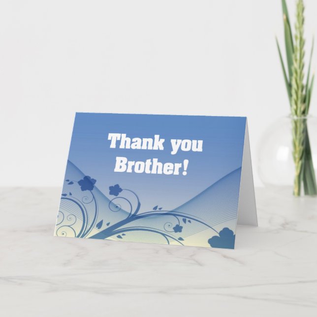 Thank you Brother! Card (Front)