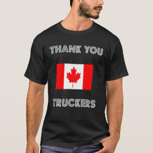 Thank You Canada Truckers Freedom Convoy 22 Truck T-Shirt