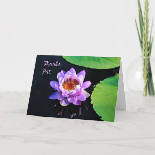 Thank You Card for Pat with Water Lily