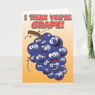 Thank You Card - I think you're GRAPE!