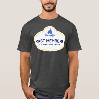 Thank You Cast Members T-Shirt