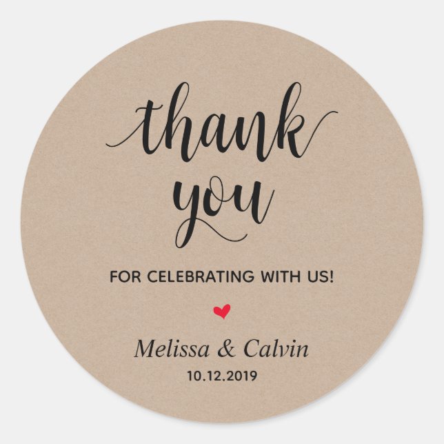 Thank you, celebrating with us, Rustic Gifts Classic Round Sticker (Front)