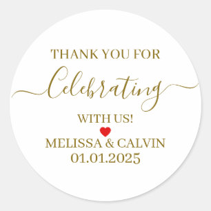 Thank you, celebrating with us, Wedding Gifts  Classic Round Sticker
