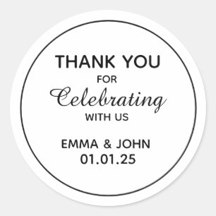 Thank you, celebrating with us, Wedding Gifts Classic Round Sticker
