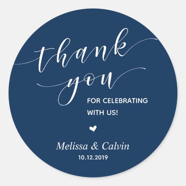 Thank you, celebrating with us, wedding rehearsal classic round sticker (Front)