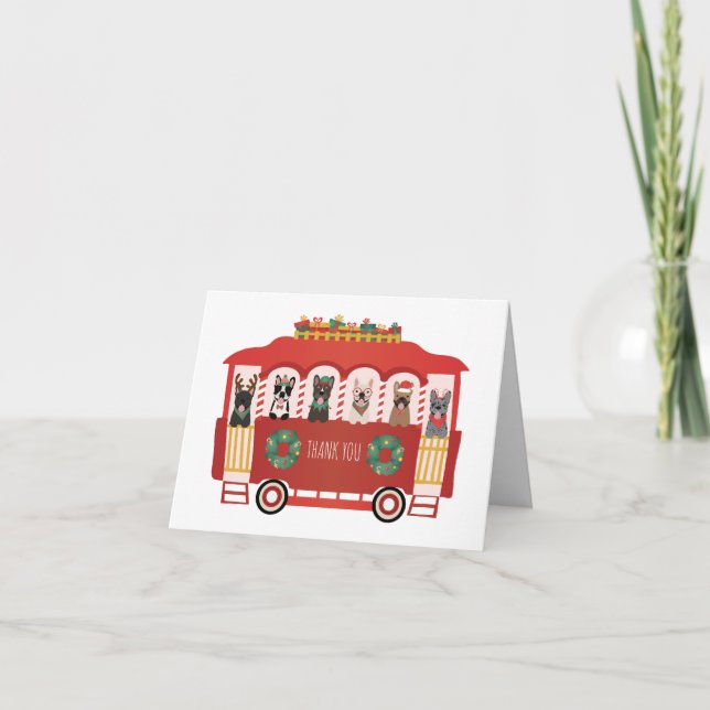 Thank You Christmas French Bulldogs Holiday Trolly Card (Front)