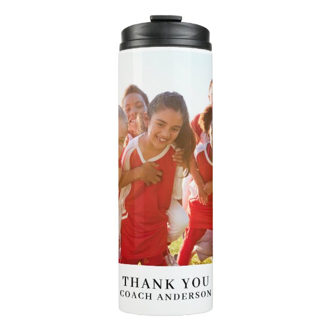 Thank You Coach Photo Name  Thermal Tumbler (Front)