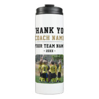 Thank you Coach Team Name Photo