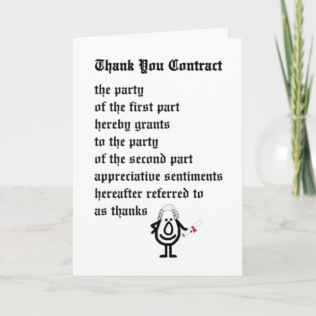 Thank You Contract - a funny legal thank you poem Card (Front)